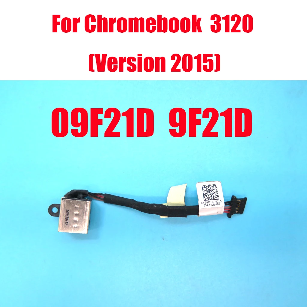 

Laptop DC Power Jack Cable For DELL For Chromebook 11 3120 (Version 2015) DD0ZM8AD000 09F21D 9F21D New
