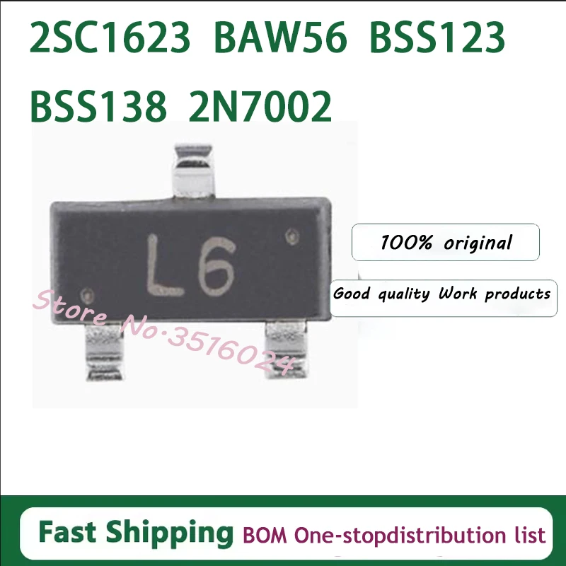 100PCS BSS138LT1G BSS138 SOT SOT-23 BSS123 BSS84 BAW56 BAV99 BAV70 BAT54S BAT54C BAS16 2SC945 2SC1815 2SC1623 2SA1015 2N7002