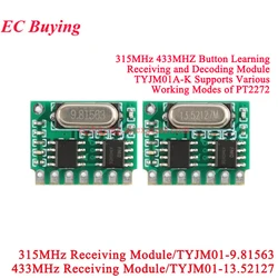 5Pcs/1pc 315MHz 433MHz Receiver Module Wireless Board PT2272 DIY Electronic ASK OOK TYJM01A-K PT2262 EV1527 SC5211 HS2240