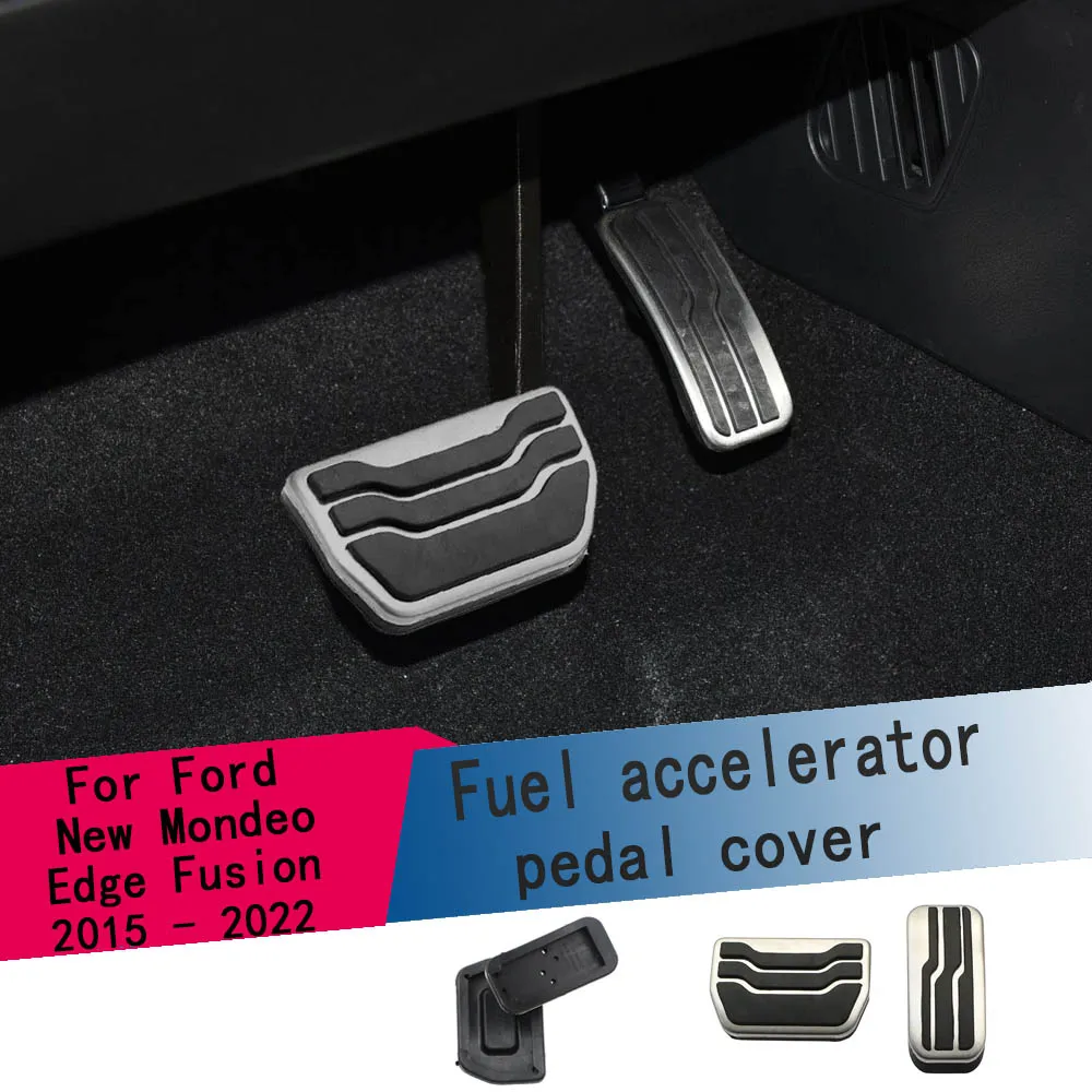 

For Ford New Mondeo Edge Fusion 2015 - 2022 Accessories Stainless Steel Car Gas Brake Pedal Pads Cover Car Pedals