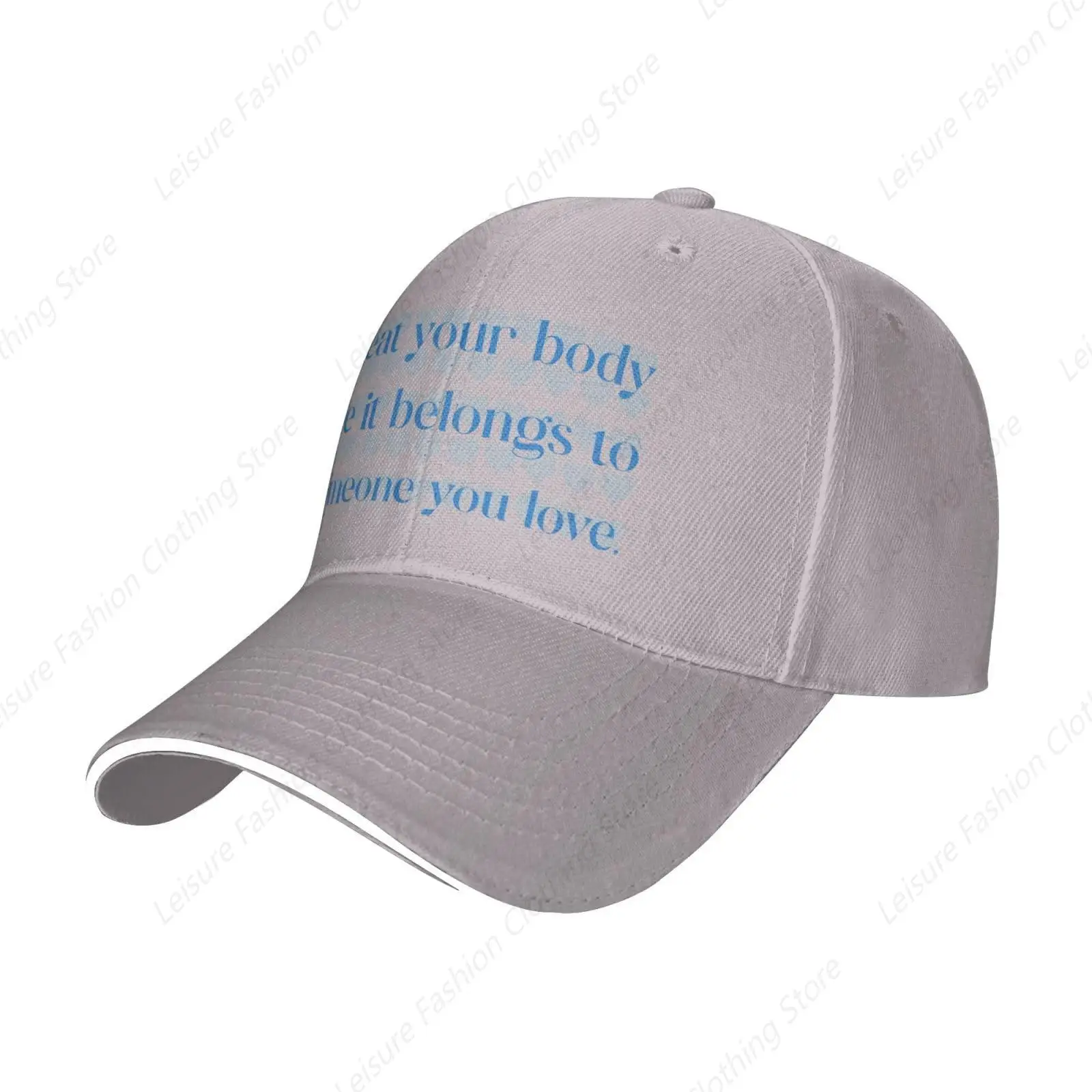 Treat Your Body Like It Belongs to Someone You Love Trucker Baseball Cap for Men Women Hat Sandwich Brim Dad Hats