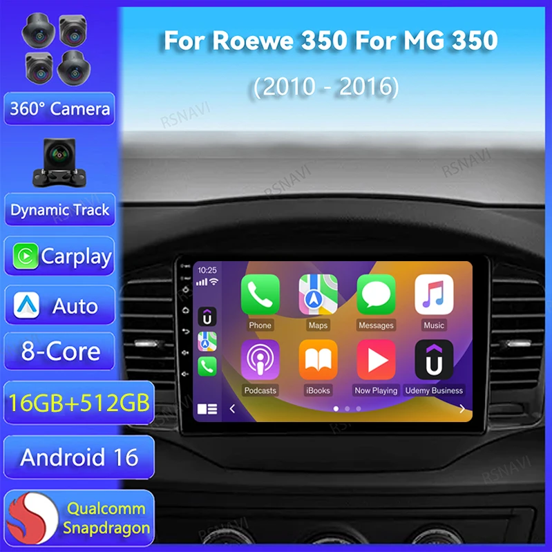 

Android 16 Carplay Auto For Roewe 350 For MG 350 2010 - 2016 Car Radio 2Din Multimedia Stereo Player Video 2K Screen 360 Camera