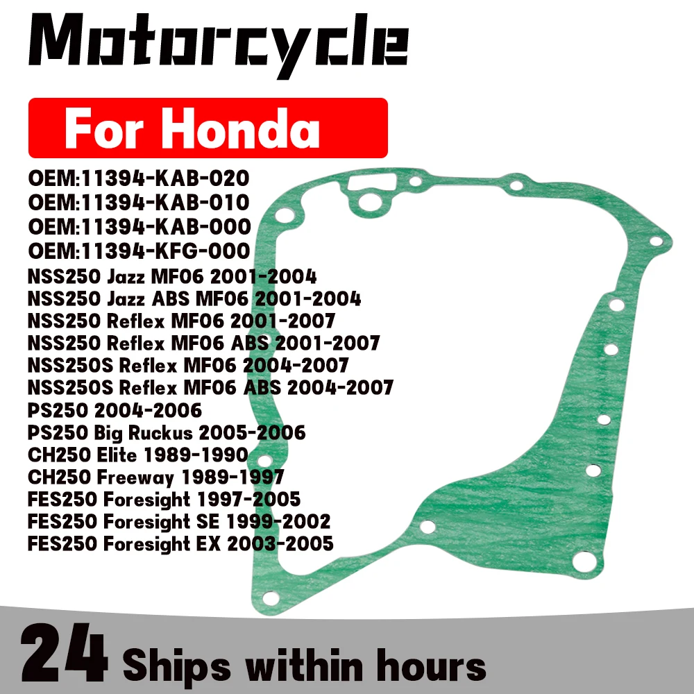Junta de tapa de generador para Honda NSS250 NSS250S Jazz Reflex MF06 ABS PS250 CH250 Elite FES250 Foresight SE EX 11394-KAB-020
