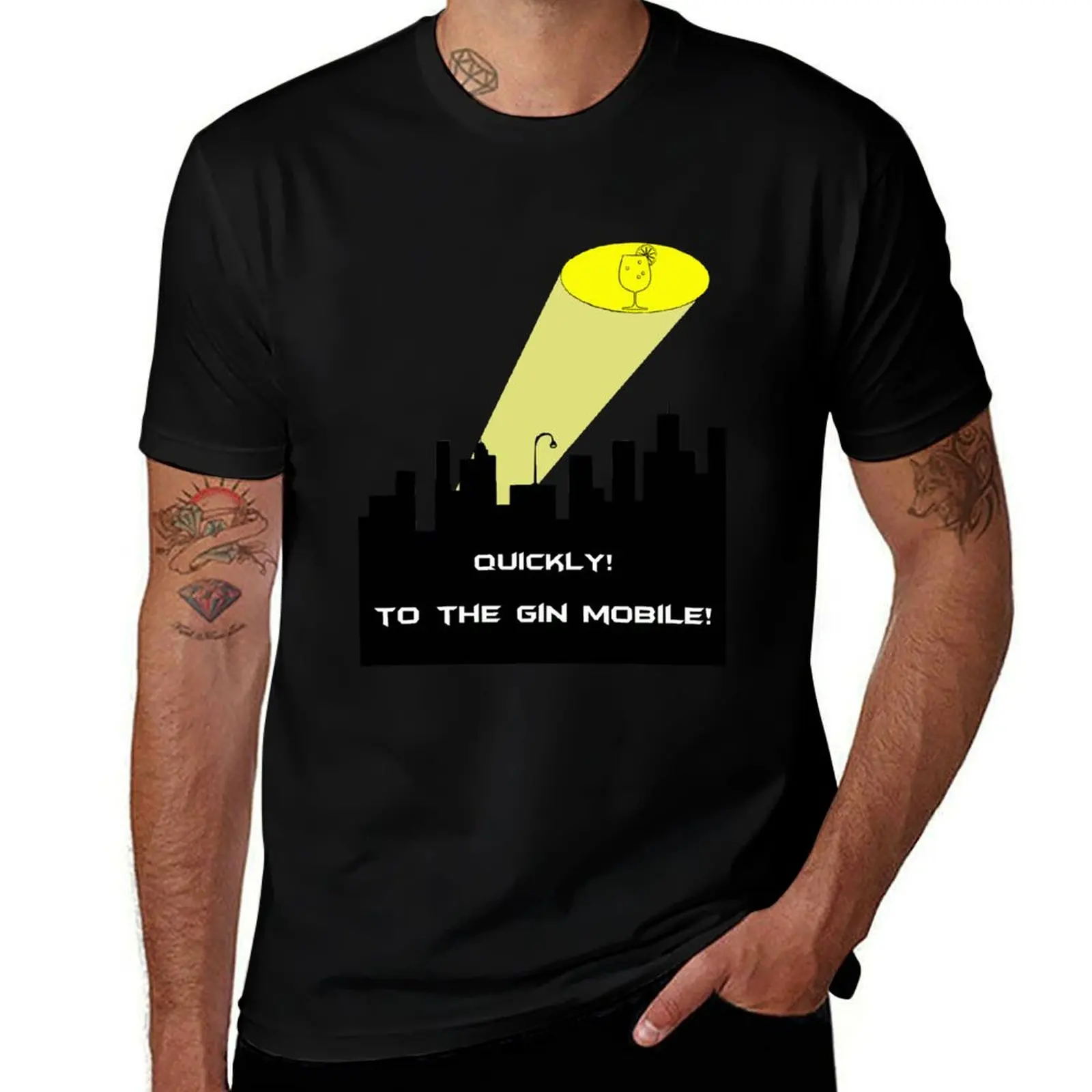 Quickly! To the Gin Mobile! T-Shirt cotton t shirt man T-Shirt
