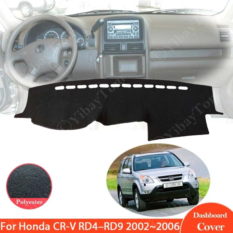 For Honda CR-V CRV CR V RD4-RD9 2002 2003 2004 2005 2006 Dashboard Cover Dash Board Mat Carpet Pad Sunshade Rug Car Accessories