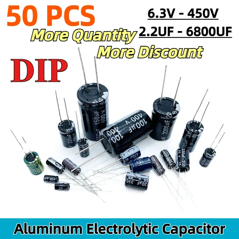 

50PCS DIP Aluminum Electrolytic Capacitor 6.3V 10V 16V 25V 35V 50V 400V 450V 22UF 100UF 220UF 330UF 470UF 680UF 1000UF 2200UF