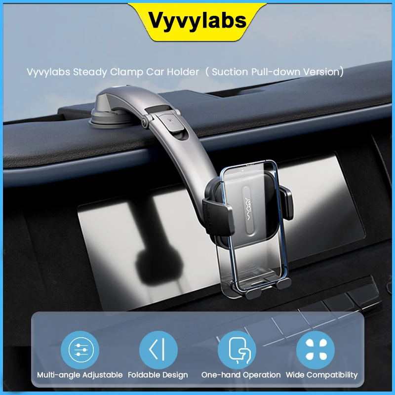 

Vyvylabs car mobile phone holder stable clamping bracket (suction cup pull-down type) supports for iPhone14 13 12 Samsung Huawei