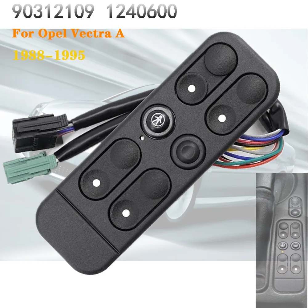 

Power Window Control Switch for Opel Vectra A 1988-1995 Driver Side Electric Lifter Button Car Accessories 90312109 1240600