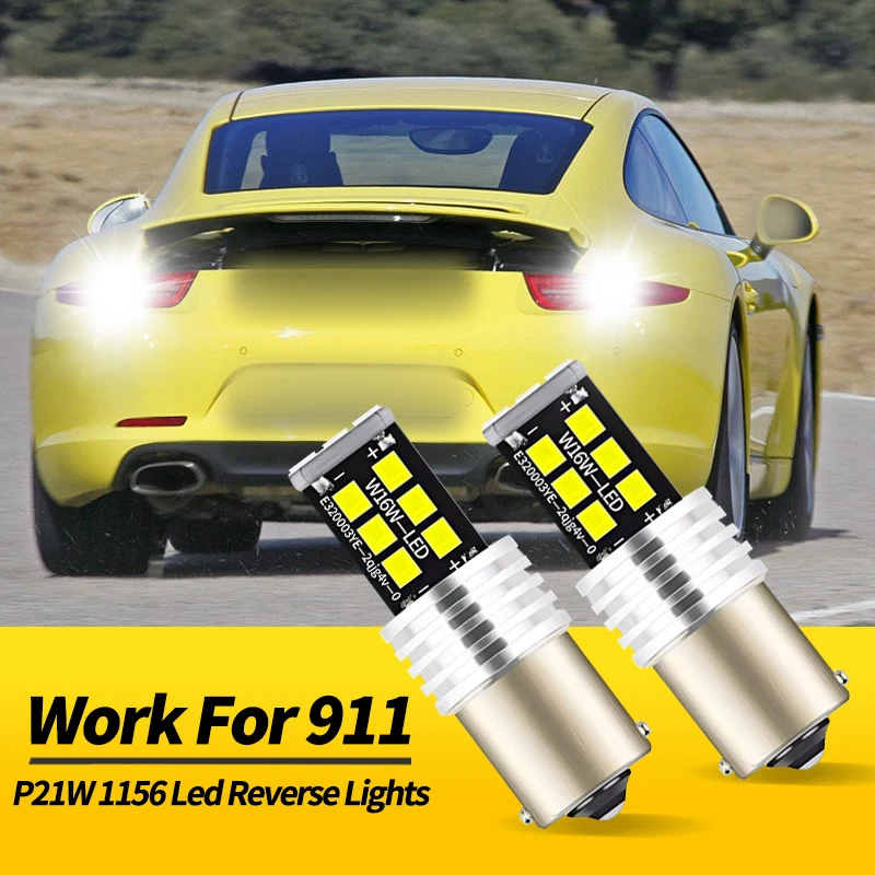 2PCS P21W BA15S 1156 LED Backup Light Bulbs Canbus For 911 1997-2012 Boxster 1996-2009 Cayman 2006-2012 Carrera Car Accessories