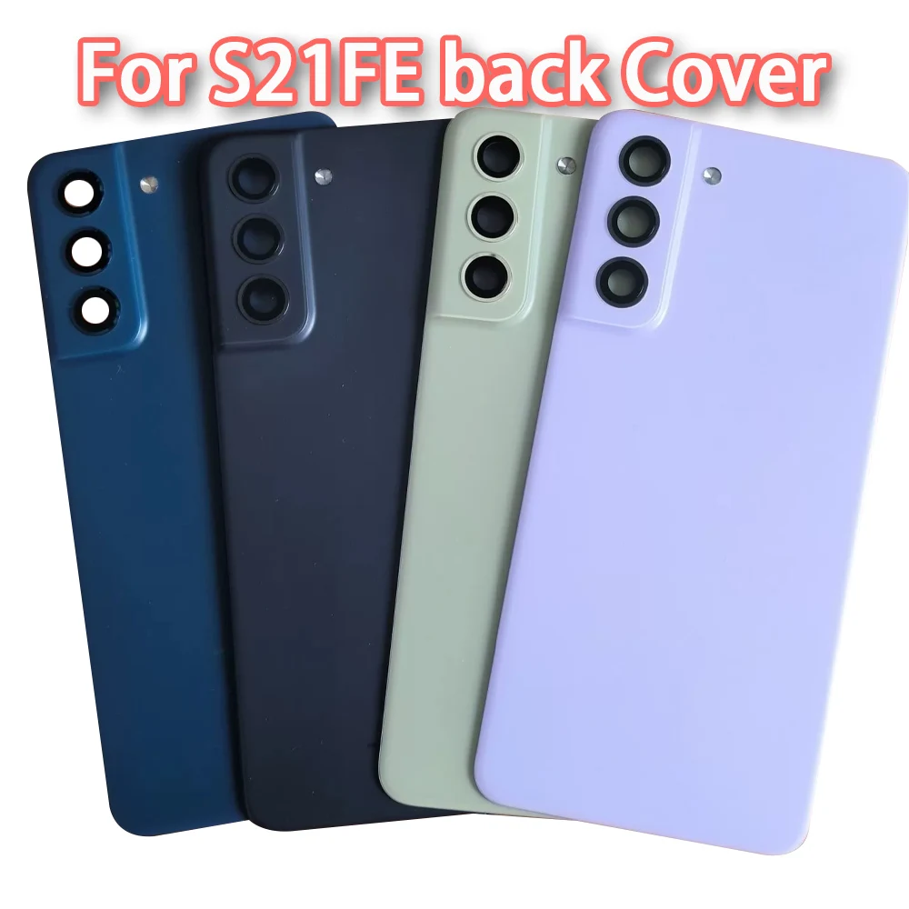 For Samsung Galaxy S21 FE 5G SM-G990 Back Cover Battery Rear Housing Door With Camera Frame Replacement Repair Parts