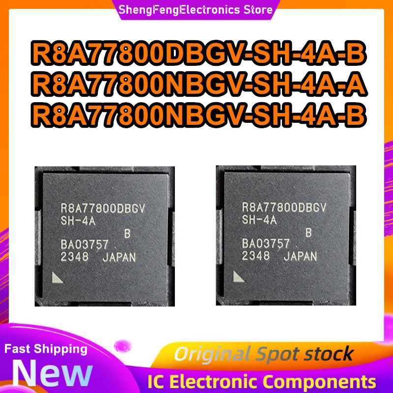 

Микросхема BGA R8A77800DBGV-SH-4A-B R8A77800NBGV-SH-4A-A R8A77800NBGV-SH-4A-B, 100% новая, оригинальная, в наличии