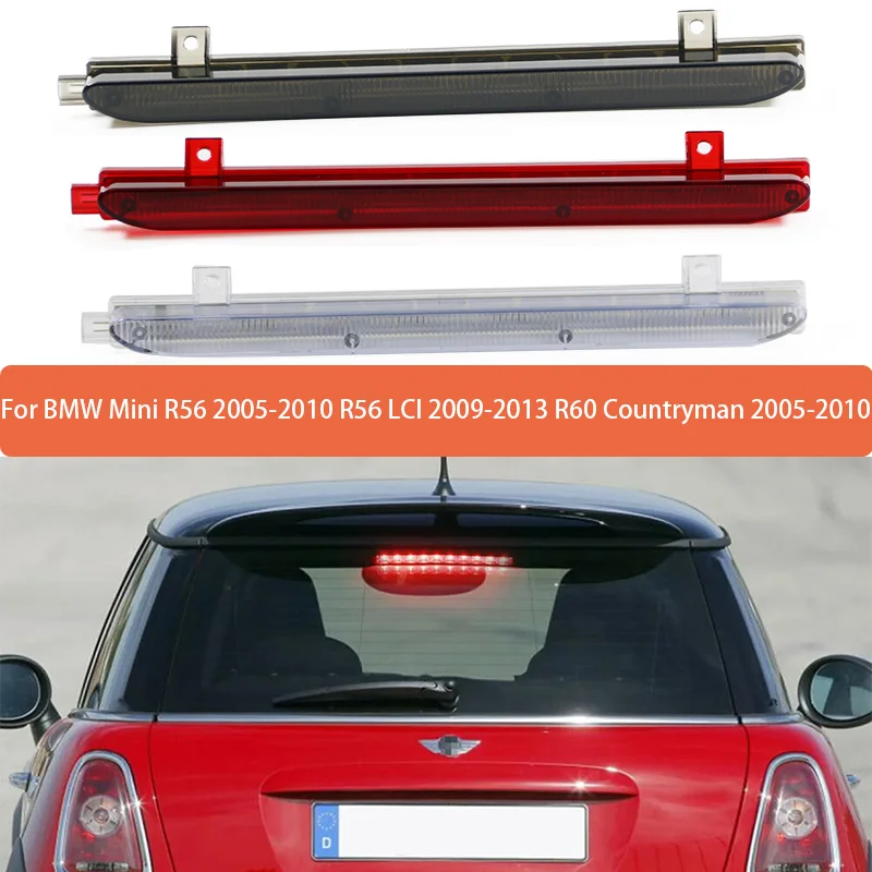 High Mounted Brake Light For BMW Mini R56 2005-2010 R56 LCI 2009-2013 R60 Countryman 2005-2010 Additional Brake Lights