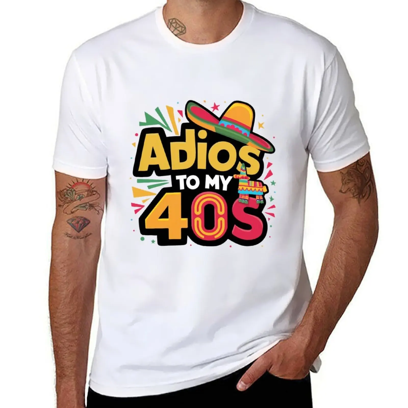 

Adios to my 40s Cinco de Mayo T-Shirt t shirts for man cotton t shirt for man 100 percent cotton T-Shirt