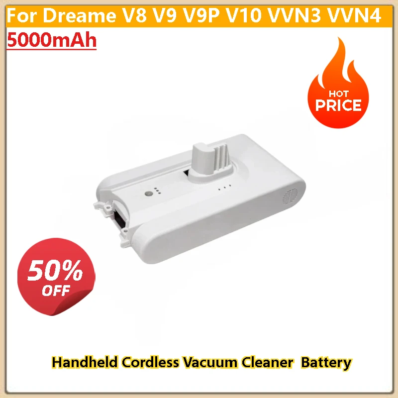 

High Quality Handheld Cordless Vacuum Cleaner Parts Replacement Battery 5000mAh for Dreame V8 V9 V10 VVN3 VVN4 Li ion Battery