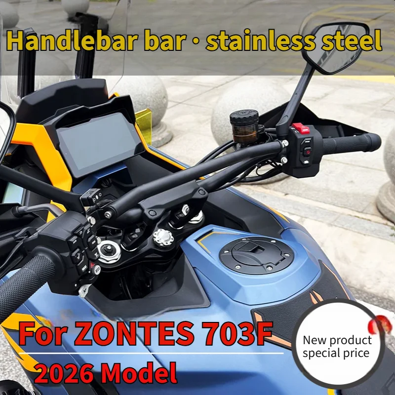Motorcycle Modified Handlebar Cross Bar, Front Expansion Support Bracket GPS Navigation Holder For ZONTES 703F 2026 ADV, Modific