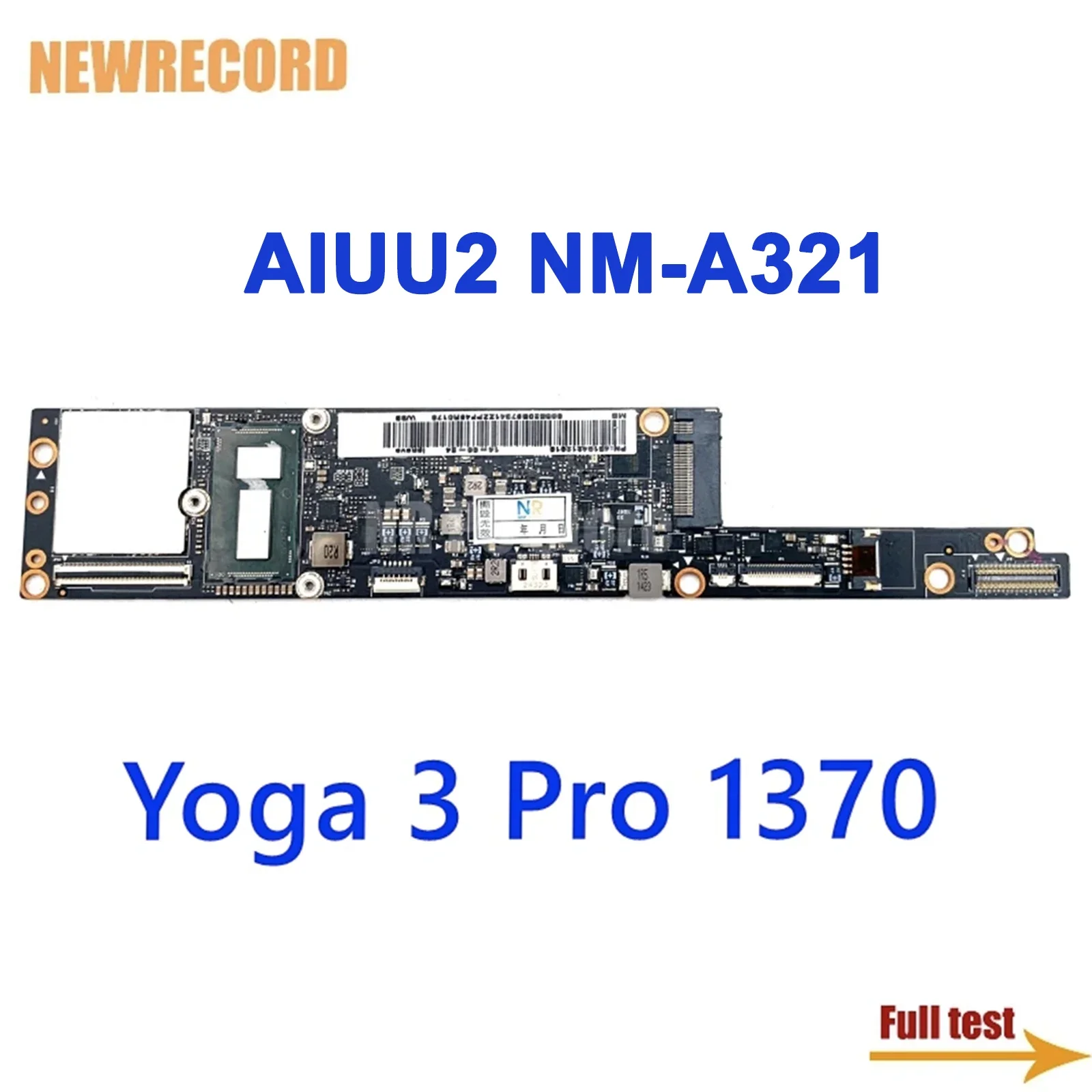 

For Lenovo Yoga 3 Pro 1370 Laptop Motherboard AIUU2 NM-A321 With M-5Y51 M-5Y70 M-5Y71 CPU 4GB/8GB RAM 5B20H30464 5B20G97341