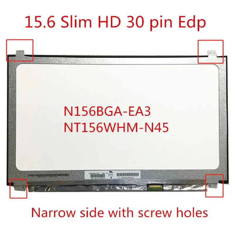 NT156WHM-N45 NT156WHM N45 N156BGA-EA3 15.6''inch Laptop Lcd Screen 1366*768 EDP 30 Pins