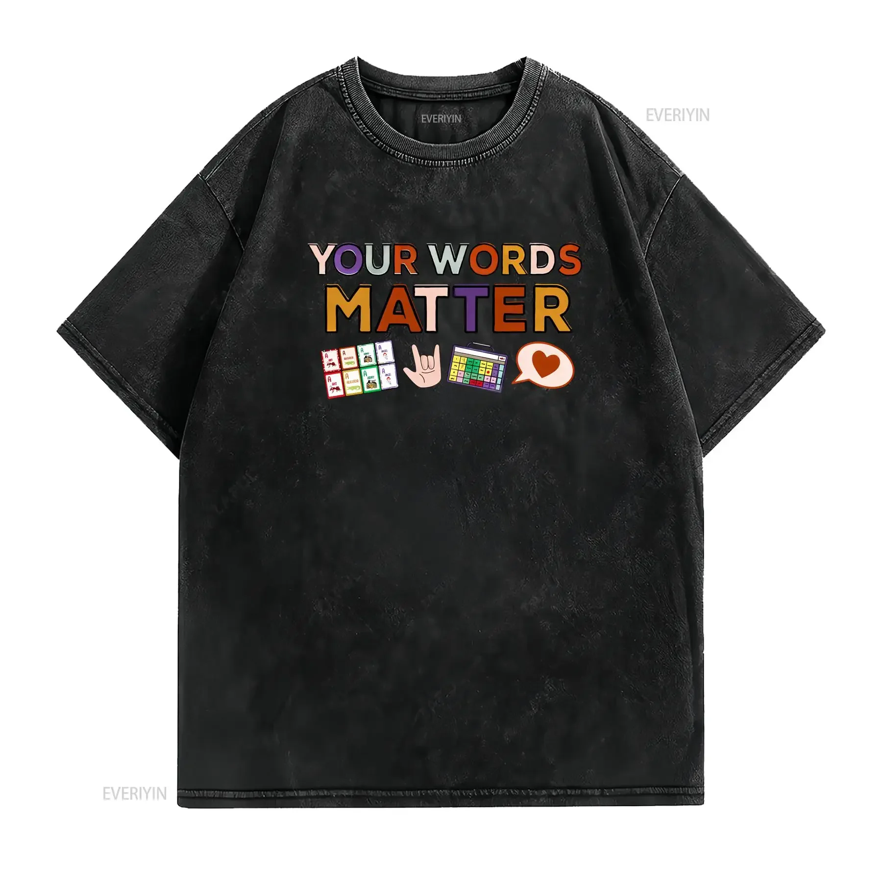 Your Words Matter T Shirt AAC SPED Teacher Inclusion Neurodiversity Bcba Slp OT Teachers Language Special Education vintage