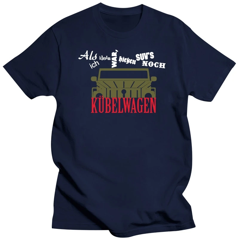 2019 Summer Brand Clothing Als Ich Klein War... Kubelwagen 181 Bucket Bw T Shirt Novelty T Shirt