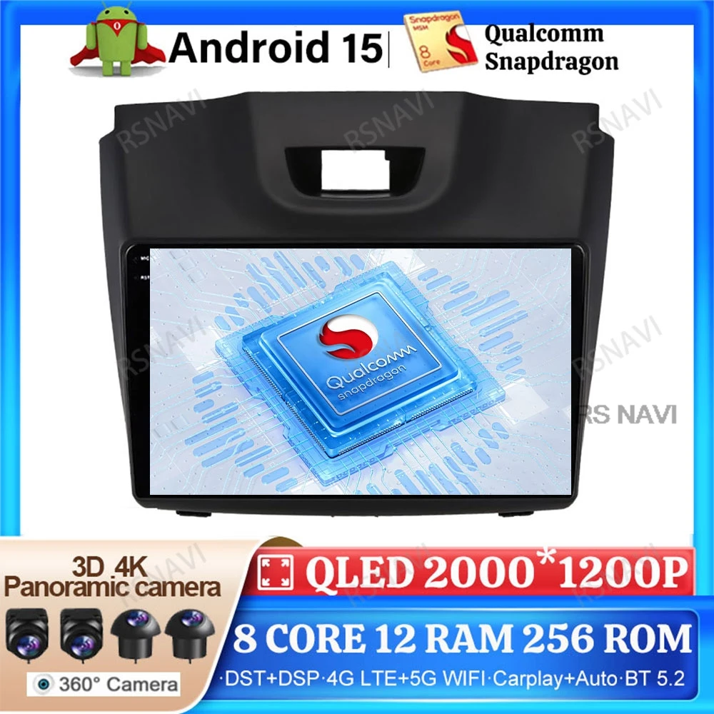 

Автомобильное радио Android 15 для Isuzu DMAX D-Max 2014-2018 Навигация Qualcomm Viedo Player BT Мультимедиа GPS Авторадио DVD 4G LTE