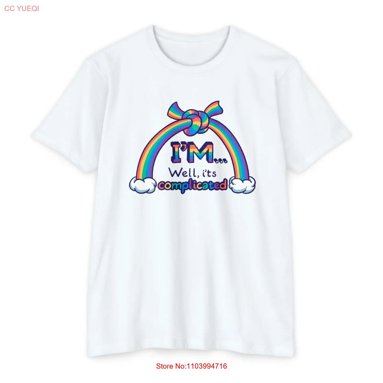 I'm Well, It's Complicated Strong Rainbow Unisex T-Shirt