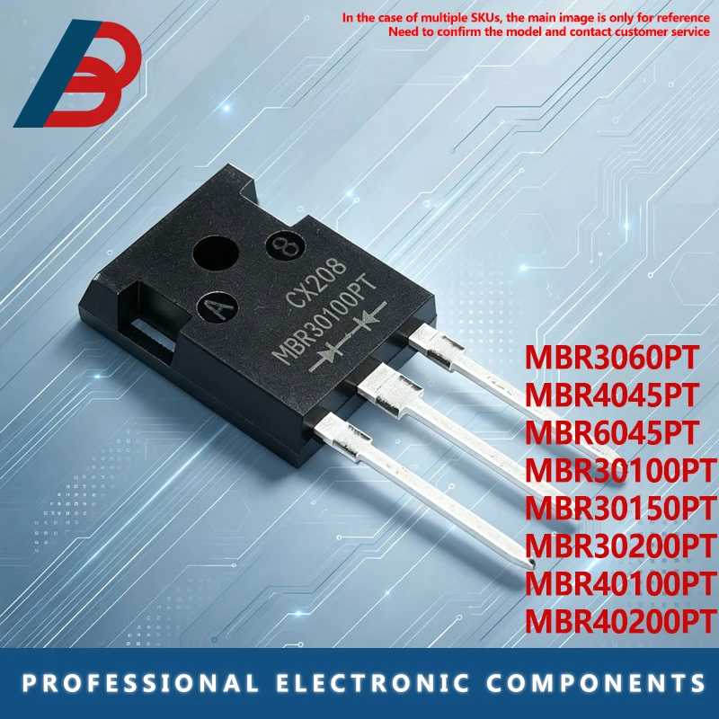 5PCS  MBR40100PT MBR30200PT MBR40200PT MBR30100PT MBR30150PT MBR6045PT MBR4045PT MBR3060PT  Schottky diode TO-247