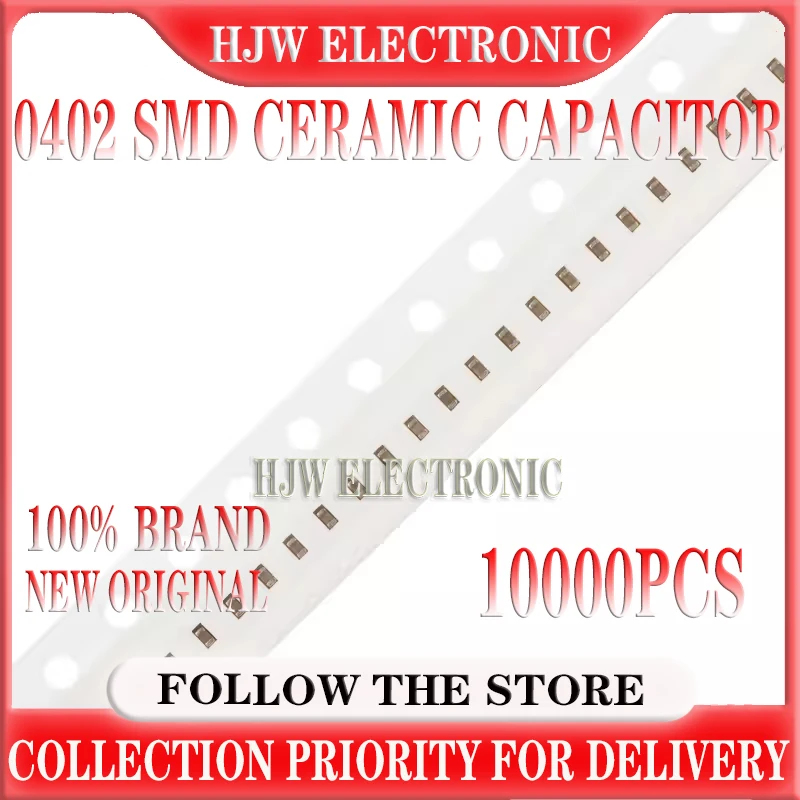 

10000pcs 0402 SMD Chip Multilayer Ceramic Capacitor 0.5pF - 10uF 10pF 100pF 470pF 1nF 10nF 15nF 100nF 0.1uF 1uF 2.2uF 4.7uF