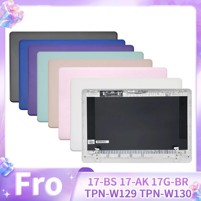 New Repalce Cover For 17-BS 17-AK 17G-BR TPN-W129 TPN-W130 Laptop LCD Back Cover Front Bezel Hinges Rear Lid Top Case 17.3 inch