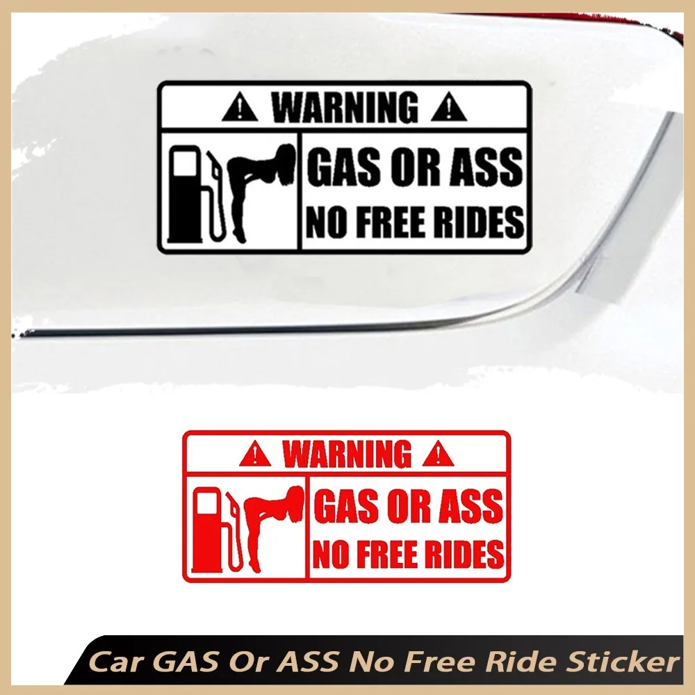 

Car Exterior Personality Stickers GAS Or ASS No Free Ride Car Windows Vinyl Stickers Waterproof Reflective Car Sticker Decal