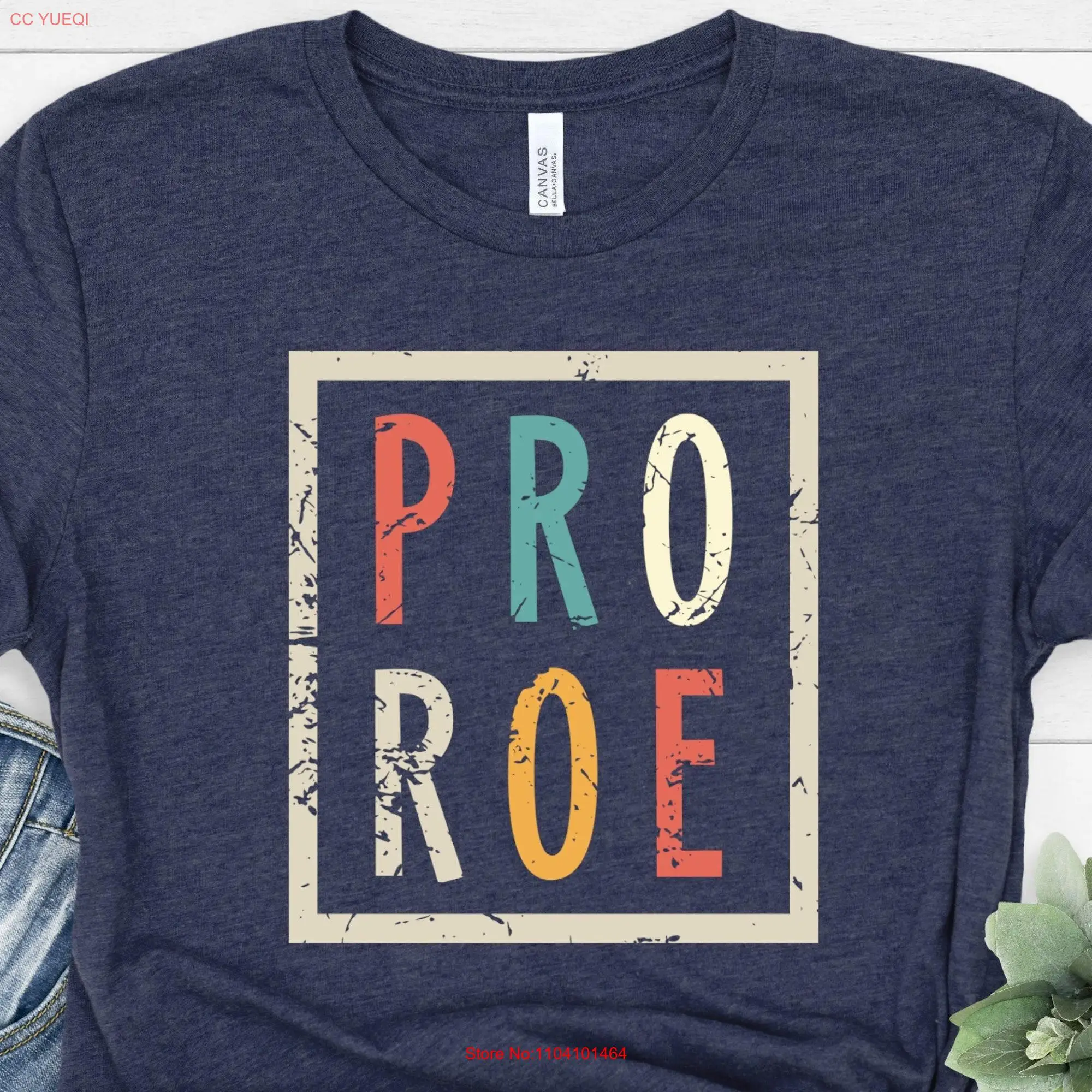 Pro Choice T Shirt Funny Roe vs Wade My Body ActivisT Equality Inspirational Protest long or short sleeves