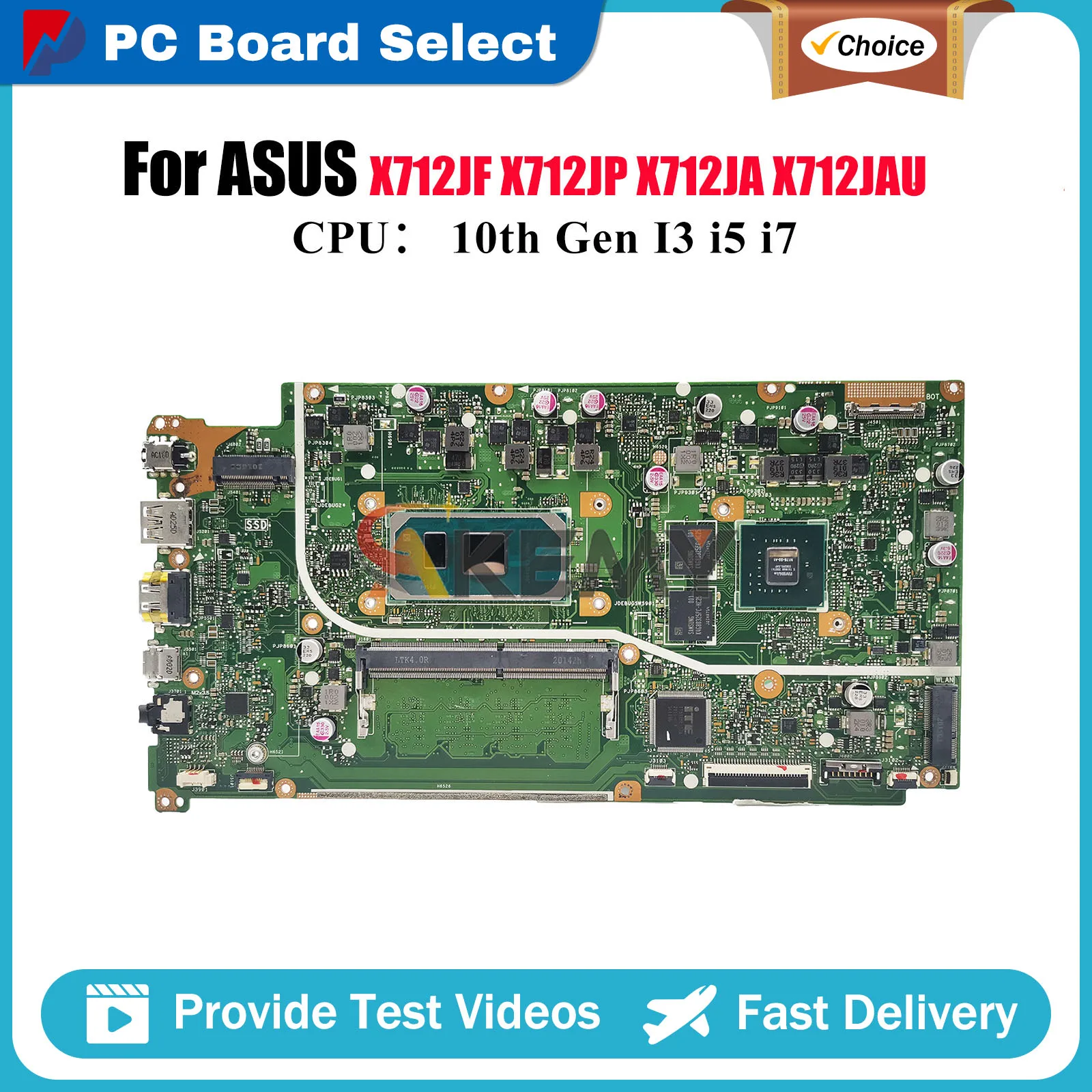 

X712JP Laptop Motherboard For ASUS S712J X712J X712JAW A712J K712J X712JAU X712JF V5000J X712JP Mainboard With 10th Gen I3 i5 i7