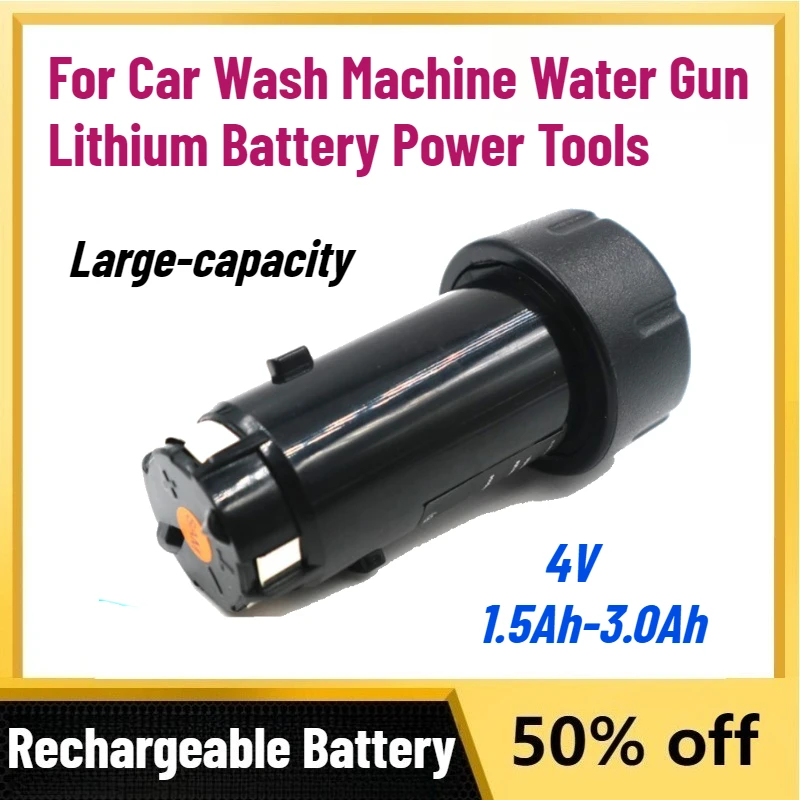 Long-lasting 1.5Ah-3.0Ah 4V Rechargeable Batteries for Car Wash Machine Water Gun Lithium Battery Power Tools Large-capacity