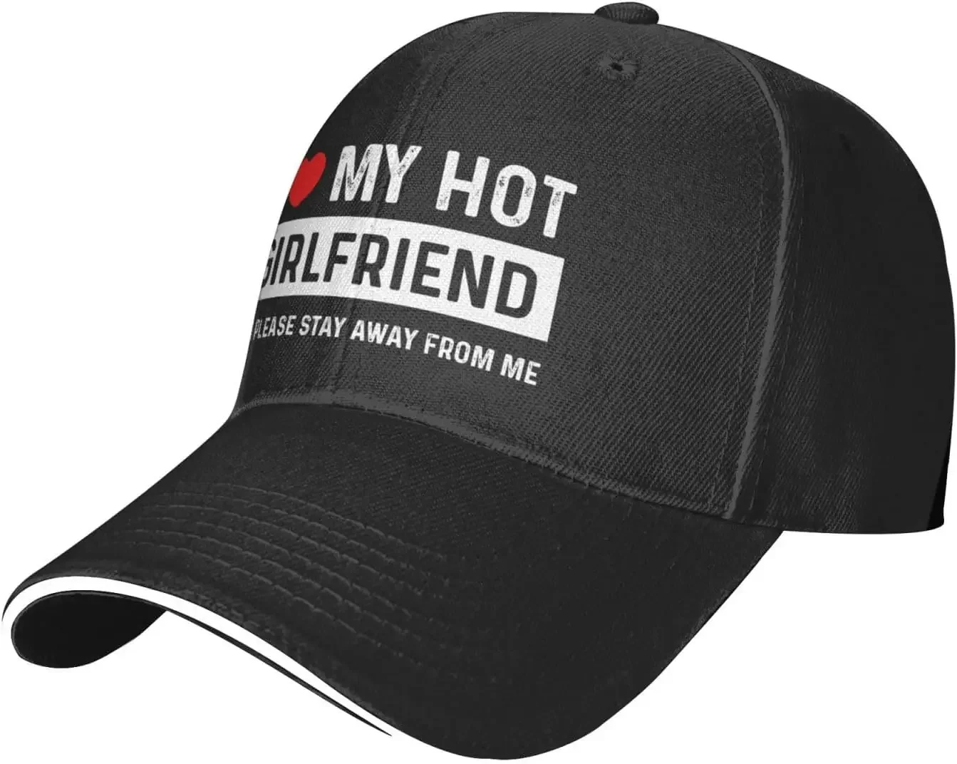 Funny Hat I Love My Hot Girlfriend So Please Stays Away Hat Men Baseball Hats Cute Cap