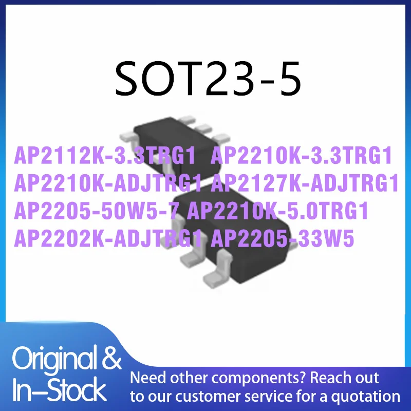50PCS AP2112K-3.3TRG1  AP2210K-3.3TRG1 AP2210K-ADJTRG1 AP2127K-ADJTRG1 AP2205-50W5-7 AP2210K-5.0TRG1 AP2202K-ADJTRG1 AP2205-33W5