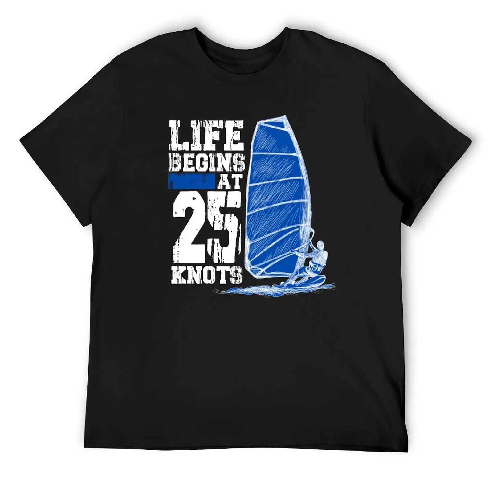 

Funny Life begins at 25 knots windsurfing watersports surf T-Shirt