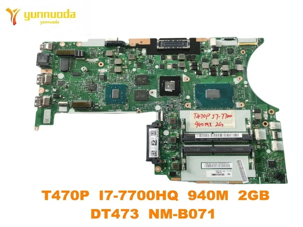 Original for Thinkpad lenovo T470P Laptop  motherboard T470P  I7-7700HQ  940M  2GB  DT473  NM-B071   tested good free shipping