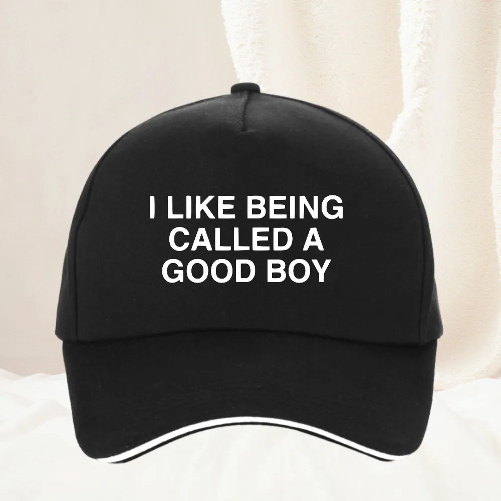 Funny I Like Being Called A Good Boy Women printing Baseball Cap Summer Outdoor All Seasons Travel Gift Caps Hat