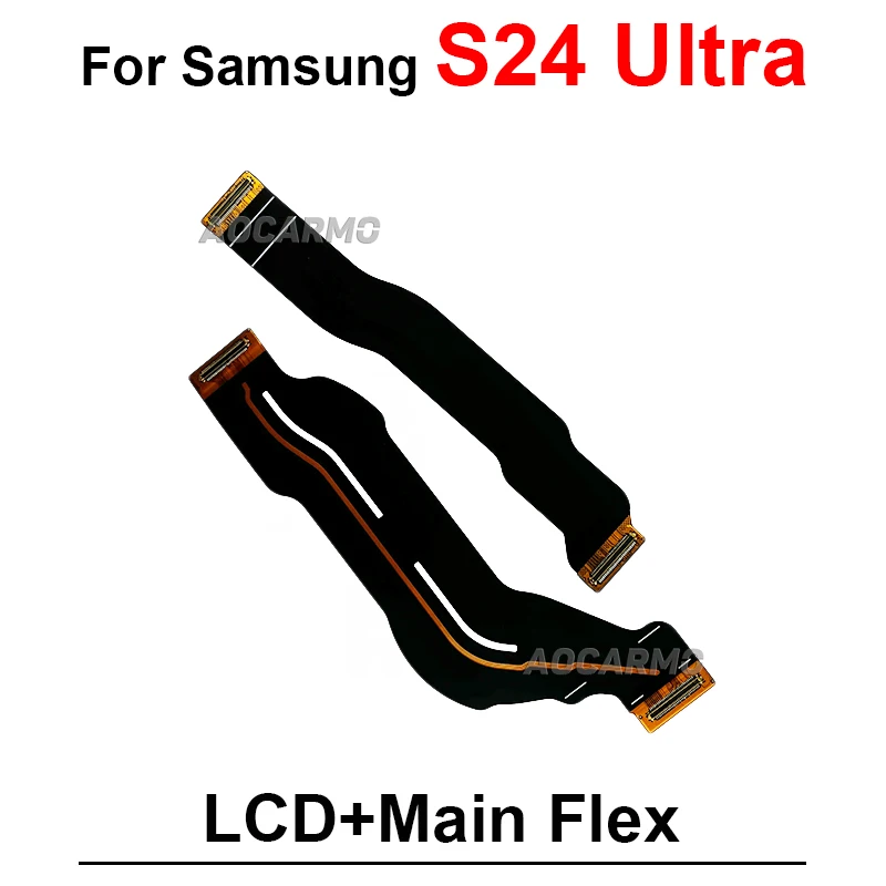 For Samsung Galaxy S24 S25 Ultra S24 Plus S24+ S926 S936 S921B S938U S928U LCD Connection Mainboard Main Flex Cable Replacement