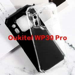 Anti-knock Transparent Phone Case For Oukitel WP30 Pro Case Silicone Soft TPU Cover For Oukitel WP30 WP 30 wp30Pro Bumper 6.78