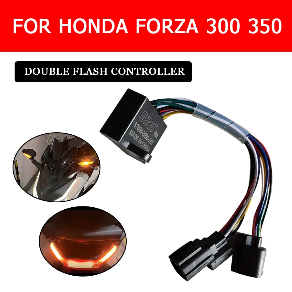 For HONDA Forza 300 Forza 350 Forza350 Forza300 Motorcycle Accessories Double Flash Controller Turn Signal Flasher Light Switch