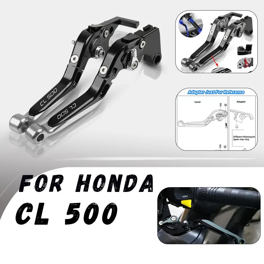 

For Honda CL500 2023 Motorcycle CNC Adjustable Folding Brake Clutch Levers Handlebar Grips Handle Lever Motorcycle Accessories