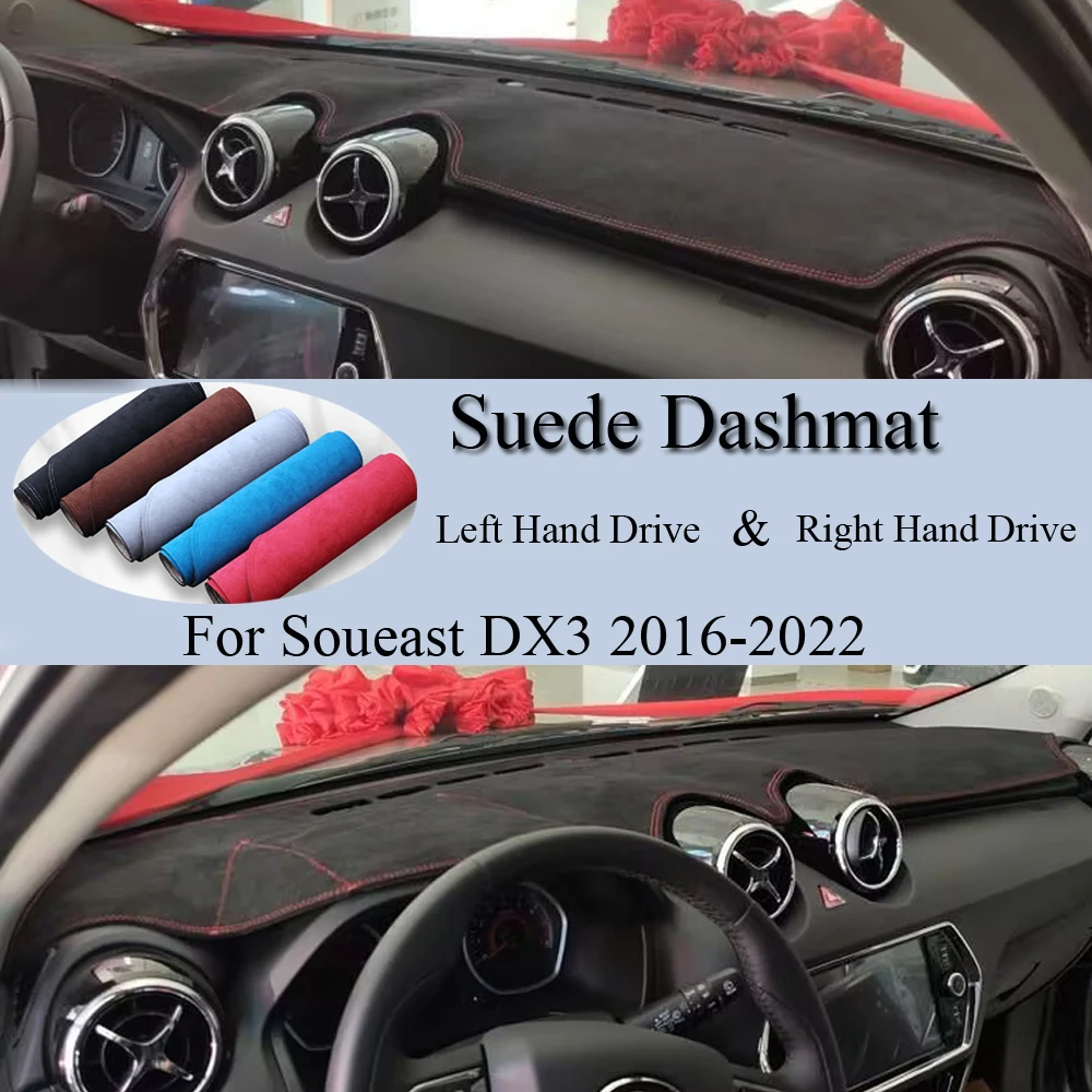 

For Soueast DX3 2016 2017 2018 - 2020 2021 2022 Suede Leather Dashmat Dash Mat Cover Dashboard Pad Anti-sun Carpet Car Accessory