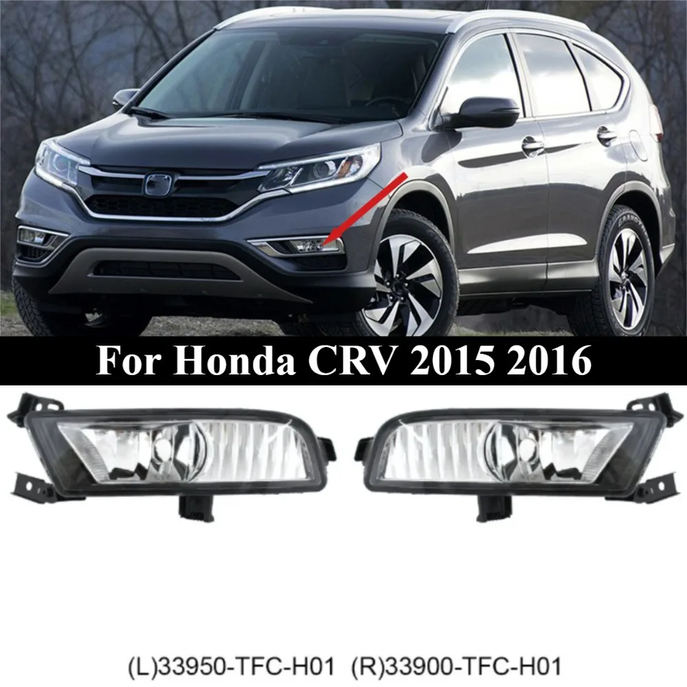 

For Honda CRV 2015 2016 Front Fog Light Lamp Assembly Passenger Left+Right Pair Kit OE 33950-TFC-H01 33900-TFC-H01