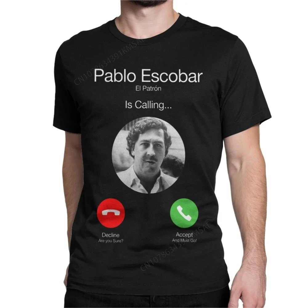 Vintage Pablo Escobar Calling T-Shirts Men Cotton T Shirt El Patron Funny Telephone Short Sleeve Tee Shirt Gift Idea Clothing