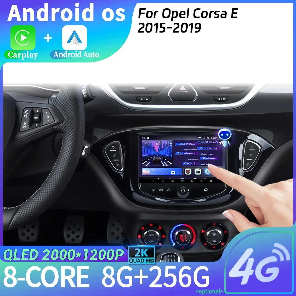 Car Radio Multimedia Navigation Android 14 For Opel Corsa E 2015-2019 WIFI Stereo Head Unit Screen 4G