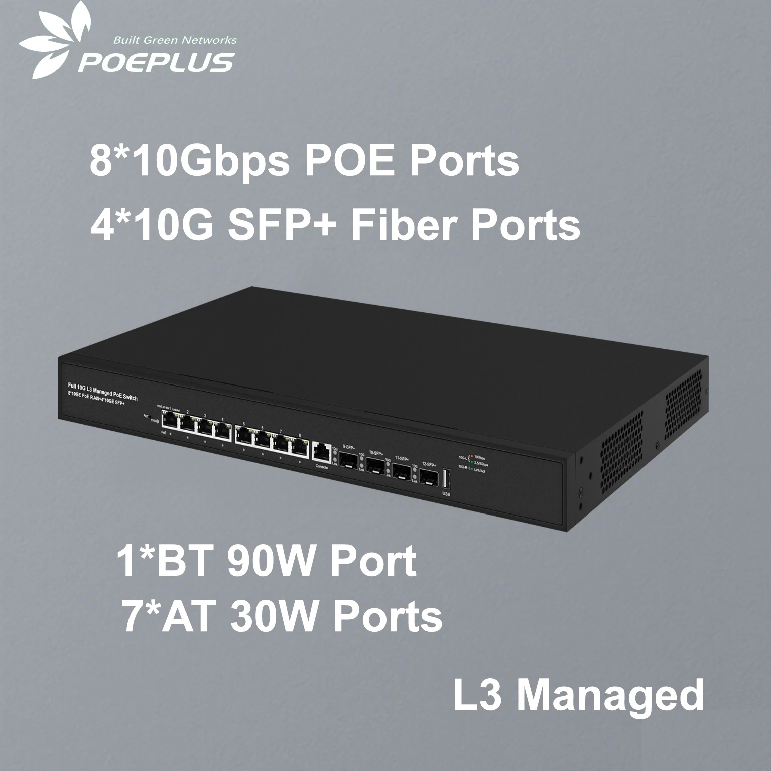 L3 Managed 10Gbe Switch 8*10Gbe RJ45+4*10Gbe SFP Uplink 12Ports 10G POE Switch