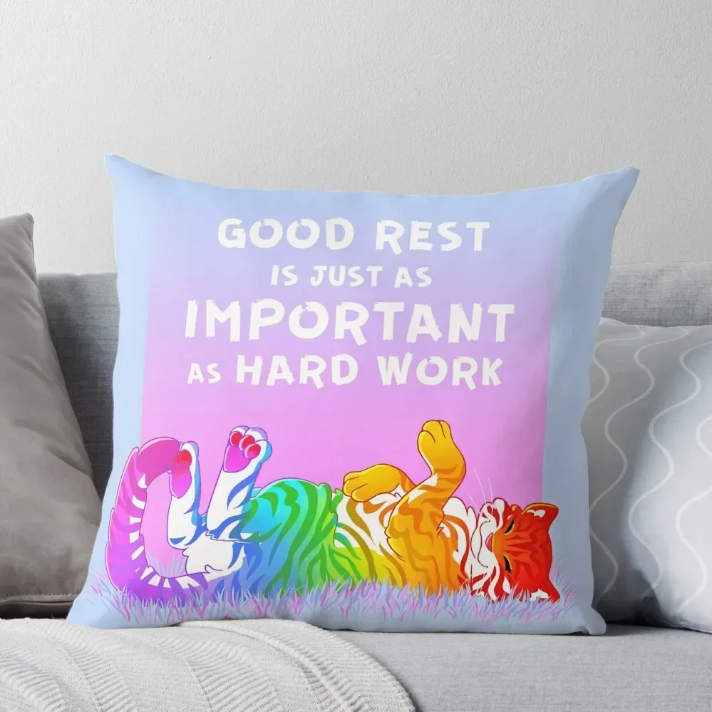 Good Rest is Just as Important as Hard Work Rainbow Tiger Throw Pillow Pillow Cases Cushion Covers For Living Room Pillow