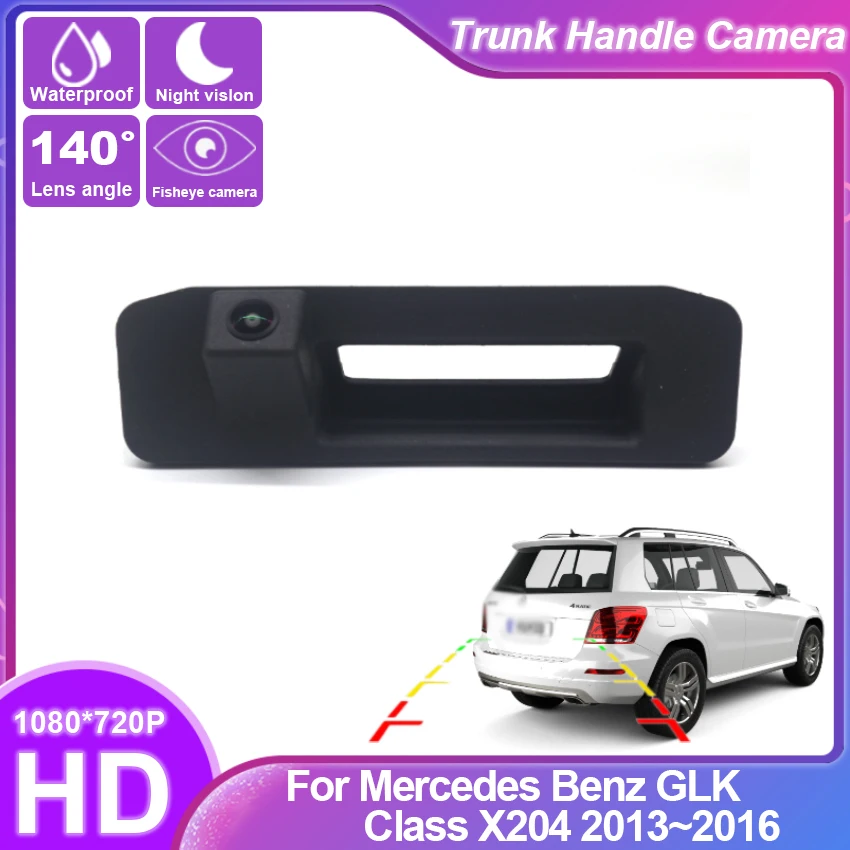 

CCD HD Fisheye Rear View Camera For Mercedes Benz GLK Class X204 2013 2014 2015 2016 Car Trunk Handle Reverse Parking Monitor