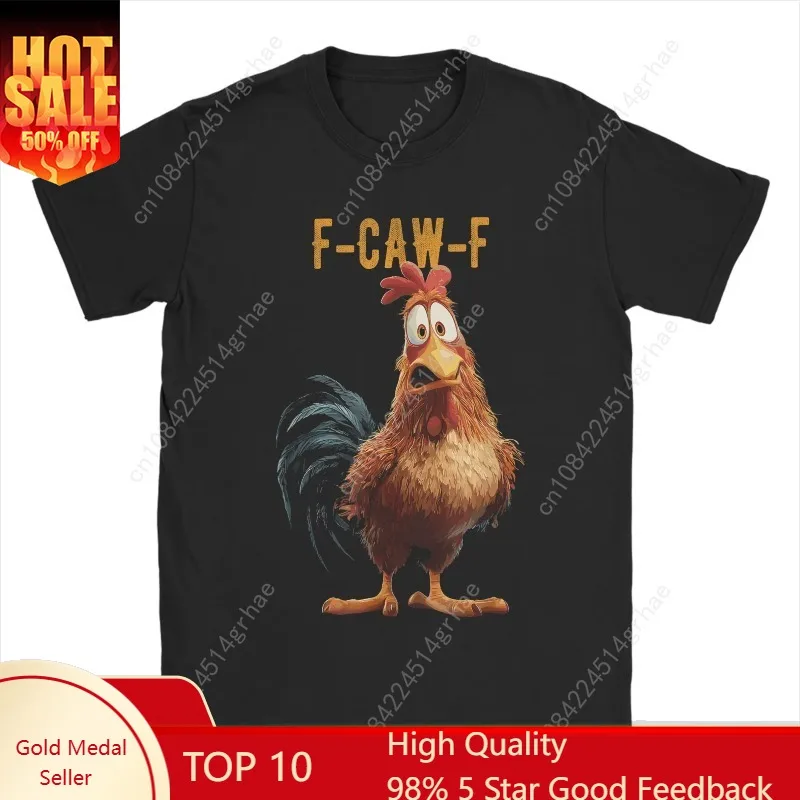 Engraçado F Caw F Chicken FCAWF Camiseta masculina 100% algodão gola redonda manga curta presente