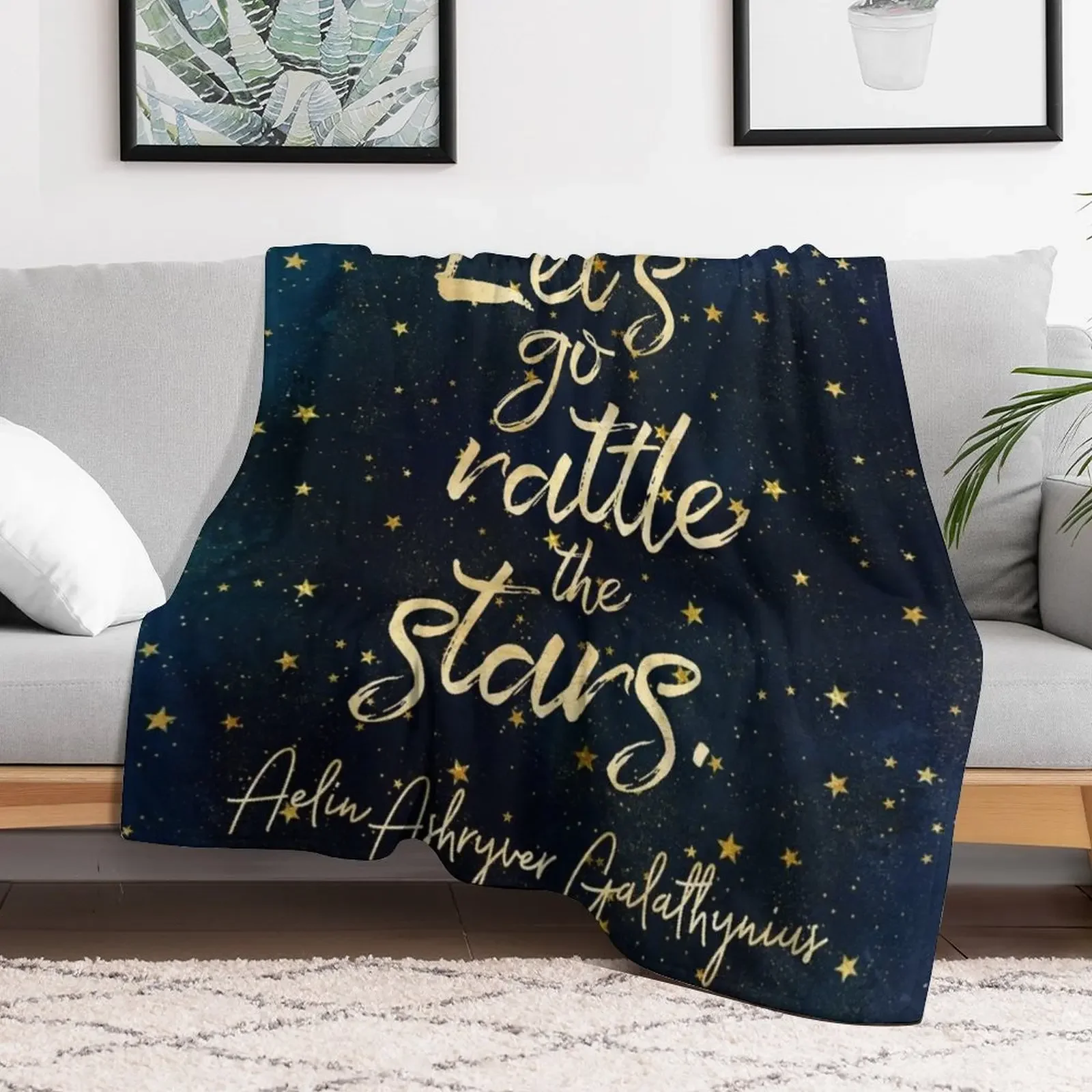 Let's go rattle the stars. - Aelin Ashryver Galathynius Throw Blanket Hairy For Sofa Thin Cute blankets ands Blankets